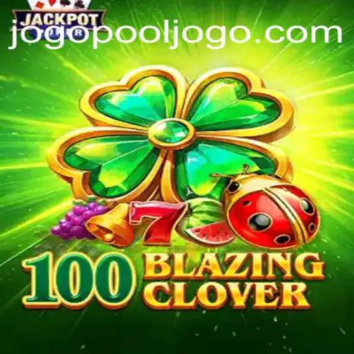 Explorando o Empolgante Universo de 100BlazingClover