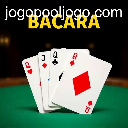 O Fascinante Jogo de Bacará e a Plataforma POOLJOGO