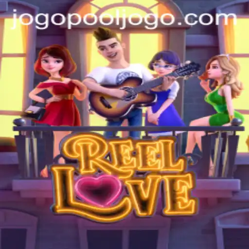 Descubra ReelLove: O Jogo Emoção do Momento